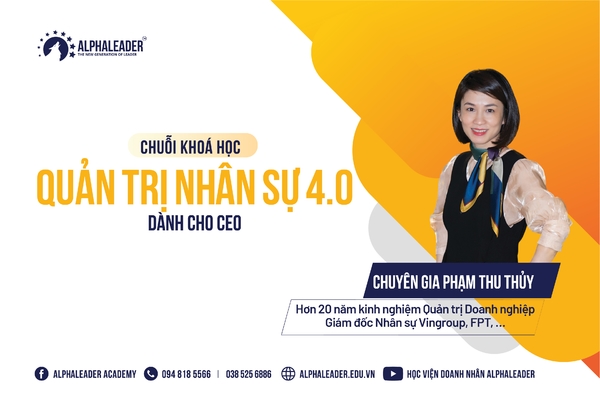 QUẢN TRỊ NHÂN SỰ 4.0 DÀNH CHO CEO